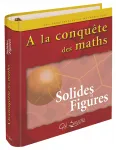 Solides et figures. 10-12 ans