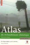 Atlas du réchauffement climatique : un risque majeur pour la planète