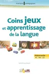 Coins jeux et apprentissage de la langue