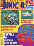 Science et Vie Junior, N° 72 - Juillet - Août 1995 - Cerveau : les chemins de la penséeDes robots de 10mm!Nager comme un championLes animaux architectes