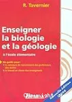 Enseigner la biologie et la géologie à l'école élémentaire