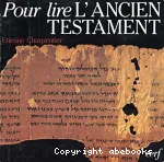 Pour lire l'Ancien Testament