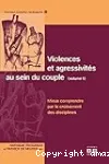 Violences et agressivités au sein du couple