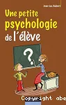 Une petite psychologie de l'élève