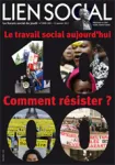 Le travail social : comment résister