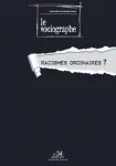 Le sociographe, n°34 - Janvier 2011 - Racismes ordinaires ?