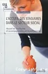 L'accueil des stagiaires dans le secteur social