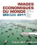 Images économiques du monde : géoéconomie-géopolitique 2011