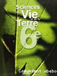 Sciences de la Vie et de la Terre : 6e