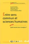 Entre sens commun et sciences humaines