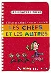 Les chefs et les autres