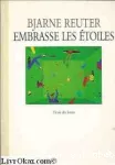 Embrasse les étoiles