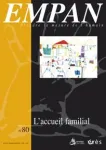 Les relations entre famille d'accueil et famille d'origine de l'enfant placé