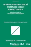 Autoévaluation de la qualité des services sociaux et médico-sociaux