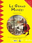 Le grand musée !