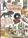 La grande encyclopédie de l'écriture