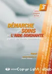 La démarche de soins de l'aide-soignante