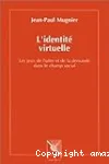 L'identité virtuelle