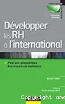 Développer les RH à l'international