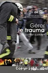 Gérer le trauma