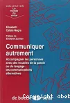 Communiquer autrement