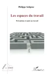 Les espaces du travail