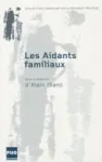 Les aidants familiaux