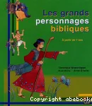 Les grands personnages bibliques