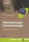 Hématologie ; Cancérologie