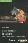 Et si on partageait la culture ?