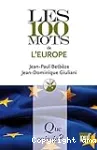 Les 100 mots de l'Europe