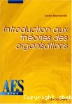 Introduction aux théories des organisations