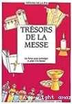 Trésors de la messe