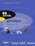 50 activités gymniques à l'école