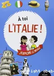 À toi l'Italie !