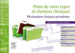 Plans de soins types et chemins cliniques