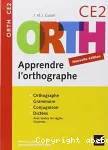 ORTH apprendre l'orthographe, CE2