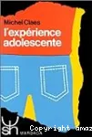 L'expérience adolescente