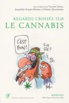 Regards croisés sur le cannabis