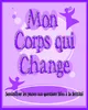 Mon corps qui change