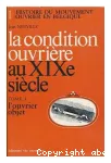 La condition ouvrière au XIXème siècle