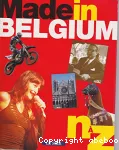 Chronique de la Belgique, 15. Made in Belgium. N à Z