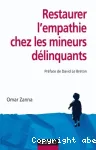 Restaurer l'empathie chez les mineurs délinquants