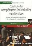 Construire les compétences individuelles et collectives