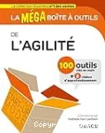 La méga boîte à outils de l'agilité