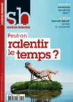 Sciences humaines, N°239 - Juillet 2012 - Peut-on ralentir le temps ?