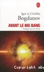 Avant le big bang