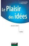 Le plaisir des idées. Devenir créatif