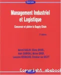 Management industriel et logistique. Concevoir et piloter la supply chain