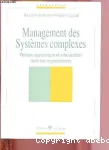 Management des systemes complexes
